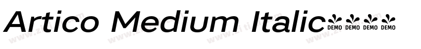 Artico Medium Italic字体转换